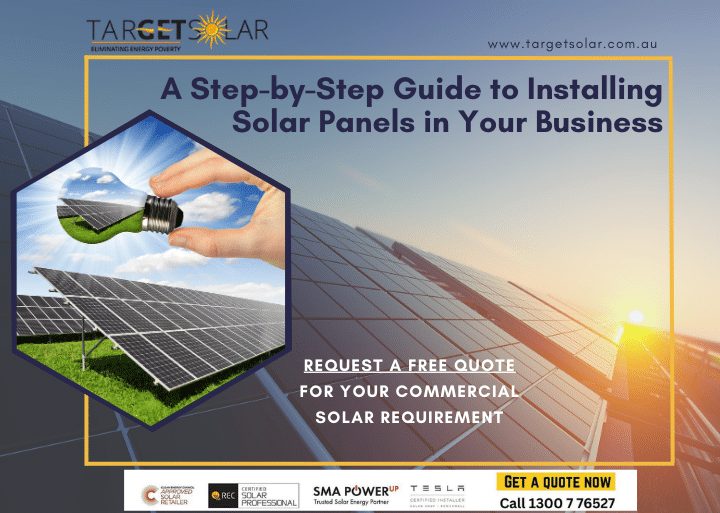 A Step-by-Step Guide to Installing Solar Panels in Your Business