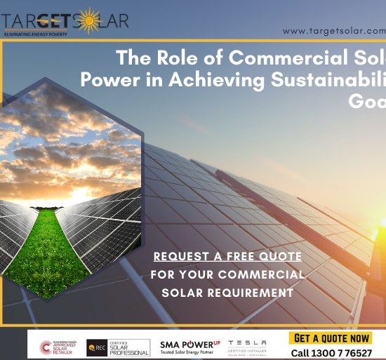 The Role of Commercial Solar Power in Achieving Sustainability Goals