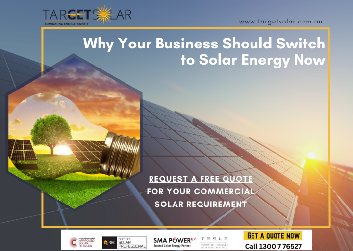 Why Your Business Should Switch to Solar Energy Now