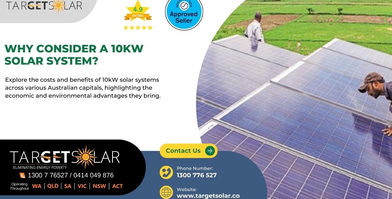 Why Consider a 10kW Solar System