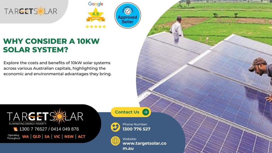 Why Consider a 10kW Solar System