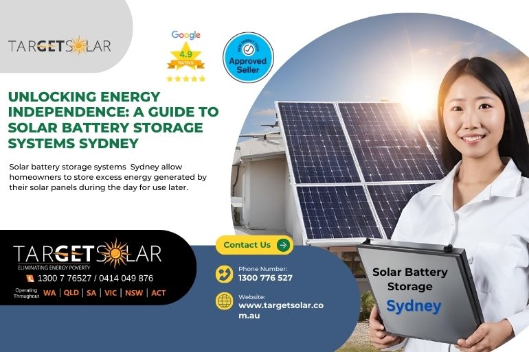 Unlocking Energy Independence: A Guide to Solar Battery Storage Systems Sydney